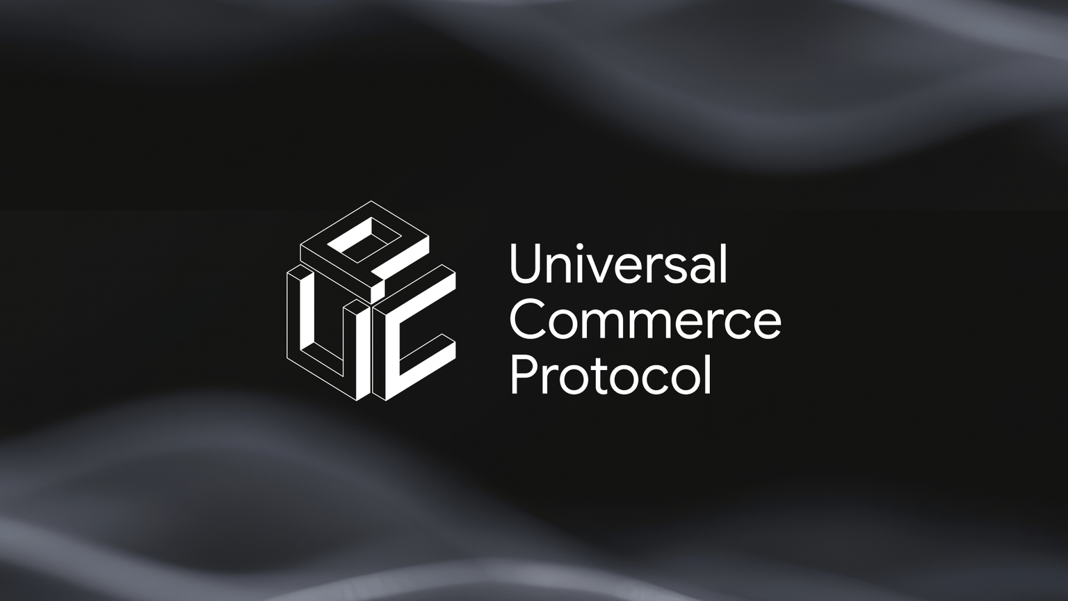 The Universal Commerce Protocol and Why LLMs Need a New Economic Language